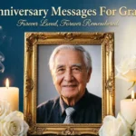 Death Anniversary Messages For Grandfather